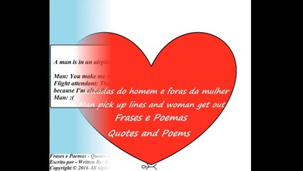 Man pick up lines and woman get out: Airplane and attendant! [Quotes and Poems]