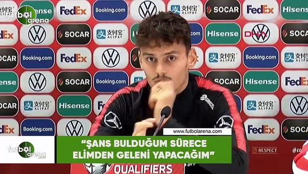 Enes Ünal: Şans bulduğum sürece elimden geleni yapacağım