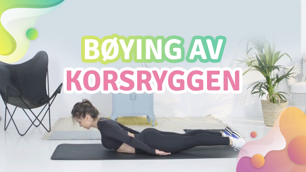 Bøying av korsryggen -  Veien til Helse