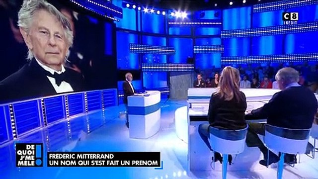 Frédéric Mitterrand prend la défense de Roman Polanski sur C8: Je ne crois pas qu'il soit coupable. Je le connais, c'est un homme extrêmement bon