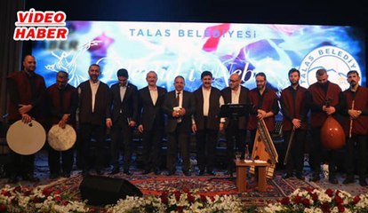 (17 Kasım 2019)TALAS’TA  MUHTEŞEM MEVLİD-İ NEBİ KONSERİ