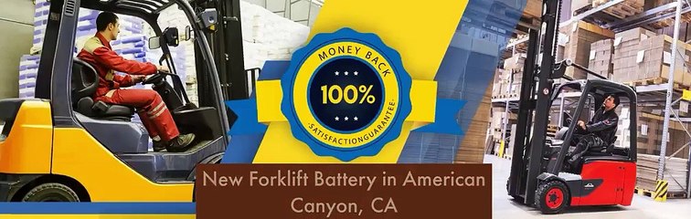 New Forklift Battery American Canyon, CA