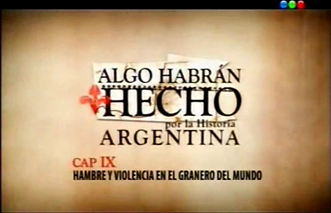 Algo Habrán Hecho Por La Historia Argentina LD