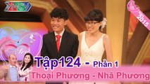 Vợ cấm chồng đến gần phụ nữ từ 8 tuổi đến 80 tuổi | Thoại Phương - Nhã Phương - VCS 124