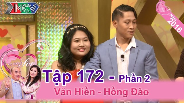 Chết cười với những sở thích bá đạo của cô vợ múp siêu cute | Văn Hiền - Hồng Đào - VCS 172