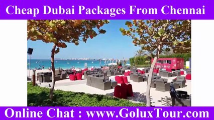 Cheap Dubai Packages From Chennai