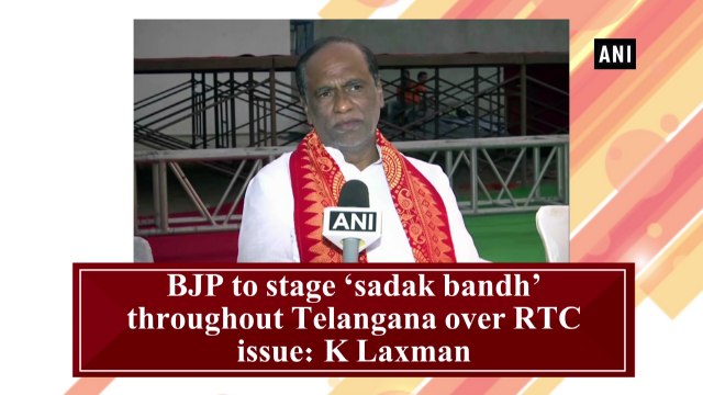 BJP to stage ‘sadak bandh’ throughout Telangana over RTC issue: K Laxman