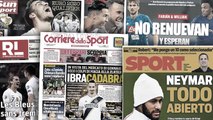 Neymar agite encore Barcelone, le mercato de Zlatan Ibrahimovic fait grand bruit en Italie