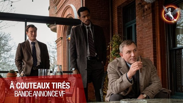 À Couteaux Tirés - Bande-annonce 4 VF