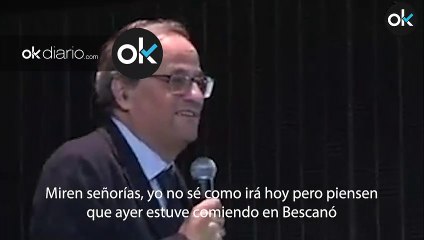 Quim Torra: "He comido un plato de butifarra con judías bastante contundente"