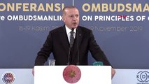 İstanbul-erdoğan, 2. istanbul uluslararası ombudsmanlık konferansı'nda konuştu