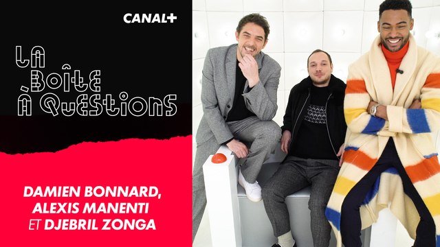 La Boîte à Questions de Damien Bonnard, Alexis Manenti et Djebril Zonga – 18/11/2019
