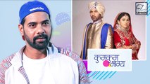 Kumkum Bhagya: Shabir Ahluwalia Talks About 5 Years Of Journey In The Show