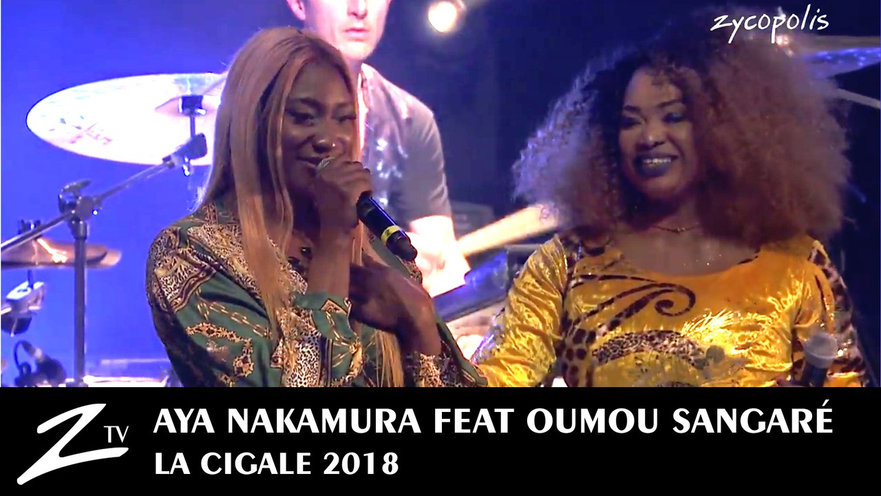 Aya Nakamura feat Oumou Sangaré - Oumou Sangaré - La Cigale 2018 - LIVE