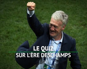 Bleus - Le quiz sur l’ère Deschamps