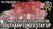 Fan TV | 5 things that need to happen for Southampton to avoid relegation