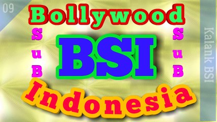 Film India serial Subtitle Indonesia BSI Kalank 09