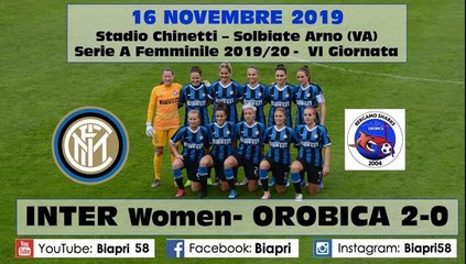 16/11/2019 INTER WOMEN- OROBICA 2-0   (Video Biapri)