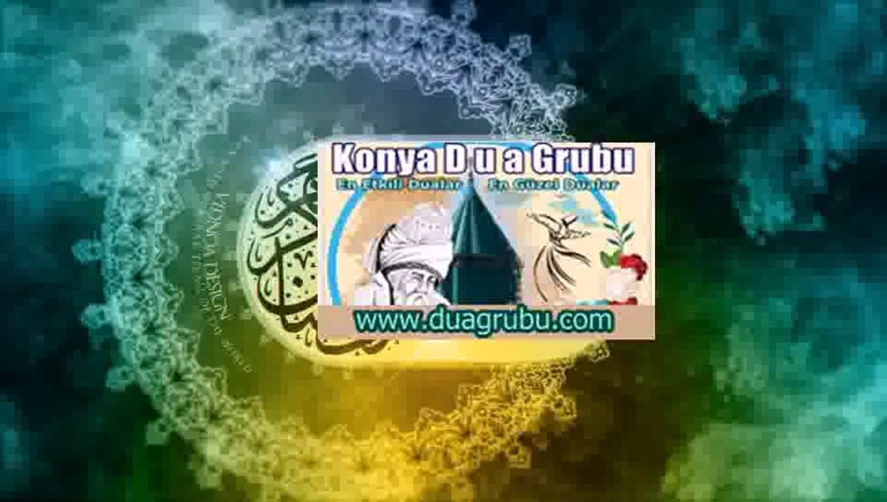 Konya Dua Grubu Youtube Dailymotion Video En Etkili Dualar  En Güzel Dualar Günlük Okunacak Dualar