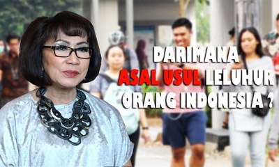 Melacak Leluhur Orang Indonesia – JEJAK KASUS