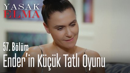 Ender'in küçük tatlı oyunu - Yasak Elma 57. Bölüm