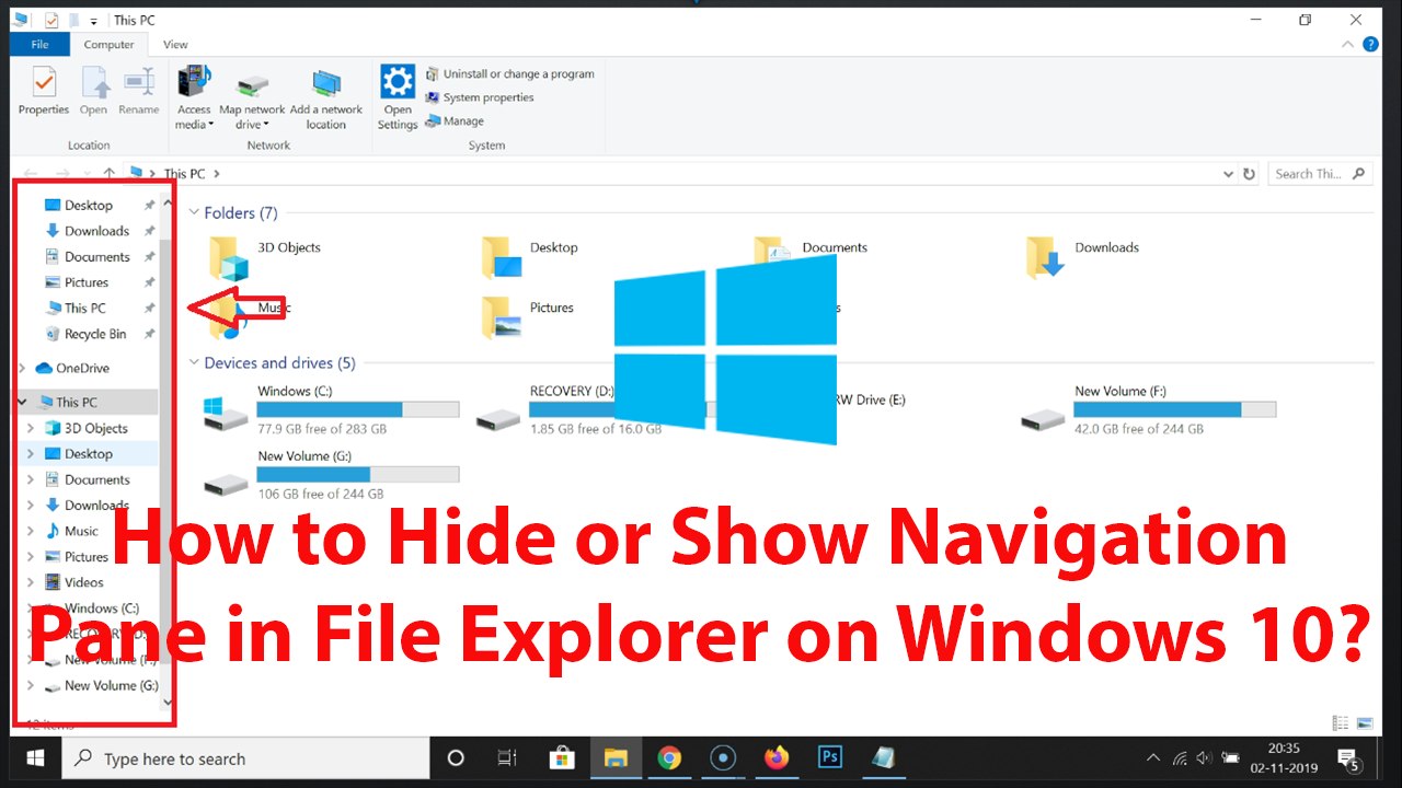 How to Hide or Show Navigation Pane in File Explorer on Windows 10?