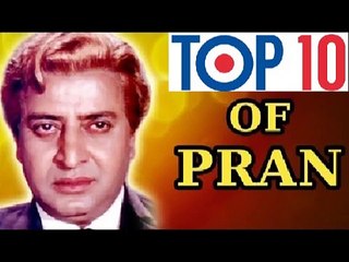 TOP 10 - Dialouges of PRAN