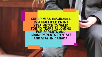 Monthly Plan For Super Visa Insurance _ Insure In Canada _ Apply Now _ 2019