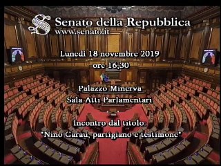 Roma - Nino Garau, partigiano e testimone (18.11.19)