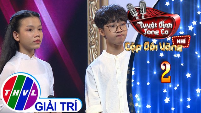 Tuyệt đỉnh song ca - Cặp đôi vàng nhí | Tập 2[3]: LK Mẹ tôi & Gánh mẹ - Đức Vĩnh, Quỳnh Anh