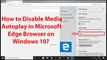 How to Disable Media Autoplay in Microsoft Edge Browser on Windows 10?