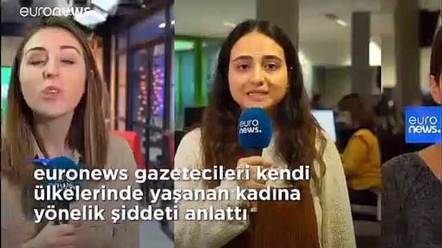 Video: Avrupa kadına yönelik şiddete karşı ne yapıyor? Euronews gazetecileri anlatıyor