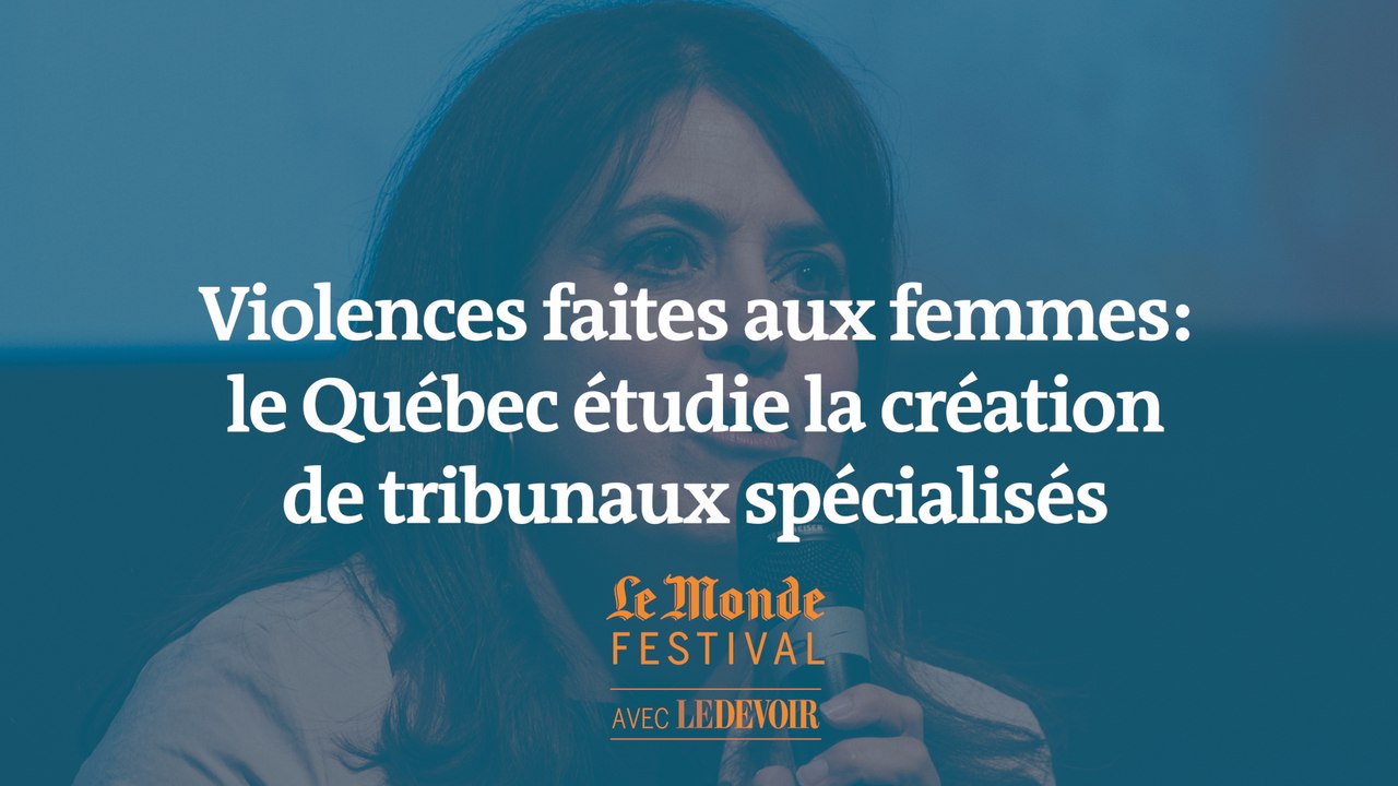 Violences faites aux femmes : au Québec, une dé...