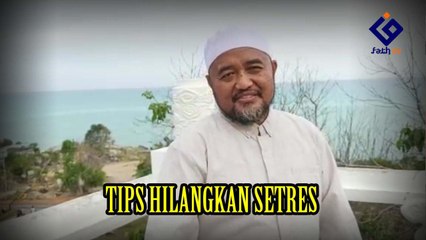 TIPS HILANGKAN SETRES