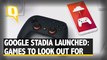 Google Stadia Games to Look Out For
