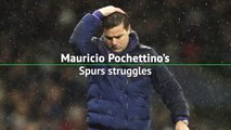 Mauricio Pochettino's Spurs struggles