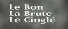 LE BON, LA BRUTE, LE CINGLE (2008) Bande Annonce VF - HD
