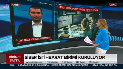 Siber İstihbarat Birimi kurulacak