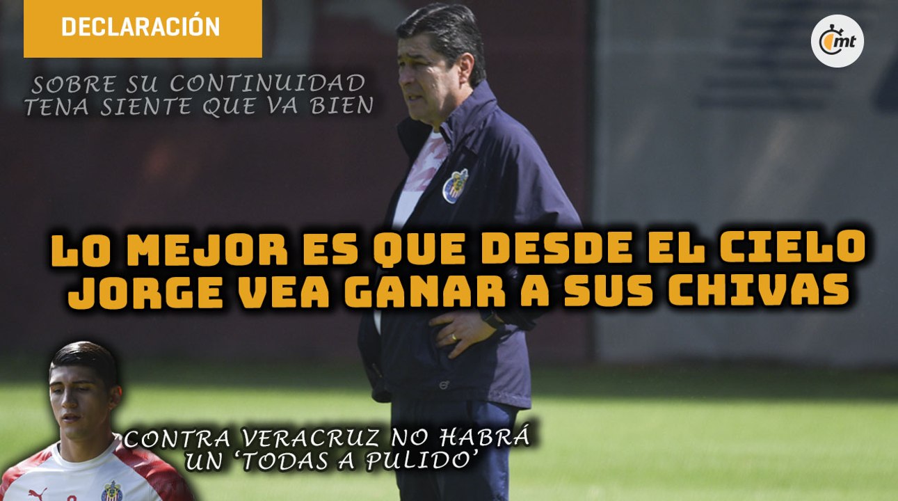 Lo mejor es que desde el cielo Jorge vea ganar a sus Chivas: Tena | Conferencia