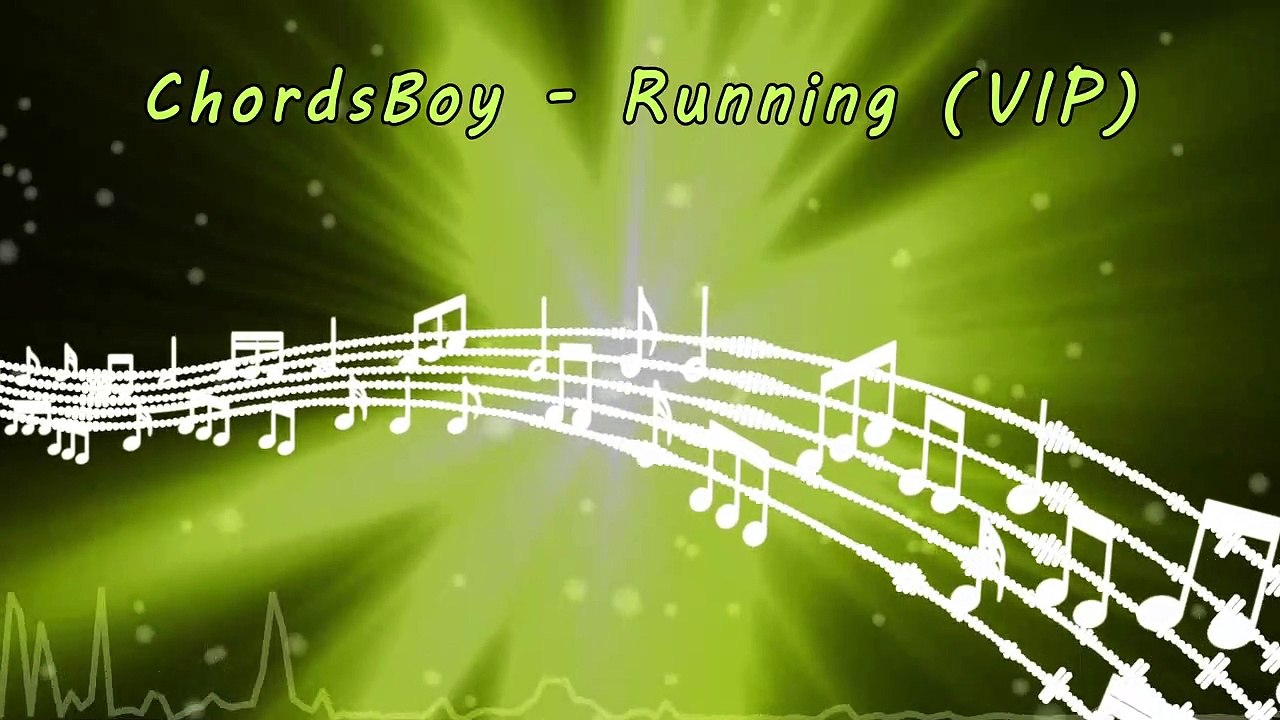 ChordsBoy - Running (VIP)