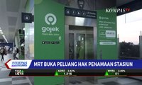 MRT Buka Peluang Hak Penamaan Stasiun
