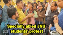 Specially abled JNU students' protest