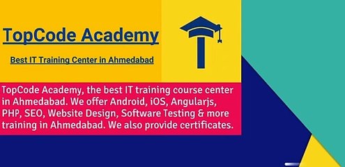 TopCode Academy - IT Training Center in Ahmedabad