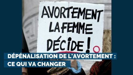 Dépénalisation de l'avortement : ce qui va changer