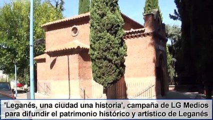 Presentación de la campaña de LGMedios 'Leganés, una ciudad, una historia'