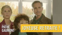 Joyeuse retraite ! - Bande-annonce VF