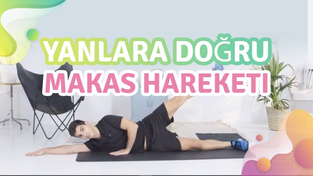 Yanlara doğru makas hareketi - Sağlığa bir Adım