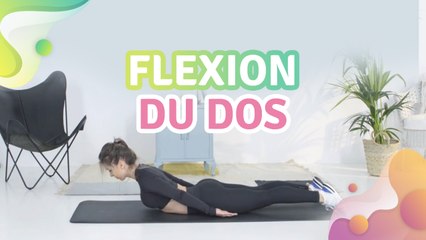 FLEXION DU DOS - Améliore ta santé