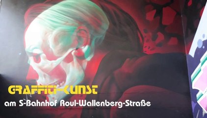 Graffitikunst am S-Bahnhof Roul-Wallenberg-Straße
