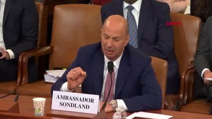 Azil soruşturmasında sondland'in ifadesi ukrayna'ya baskı talimatını trump verdi